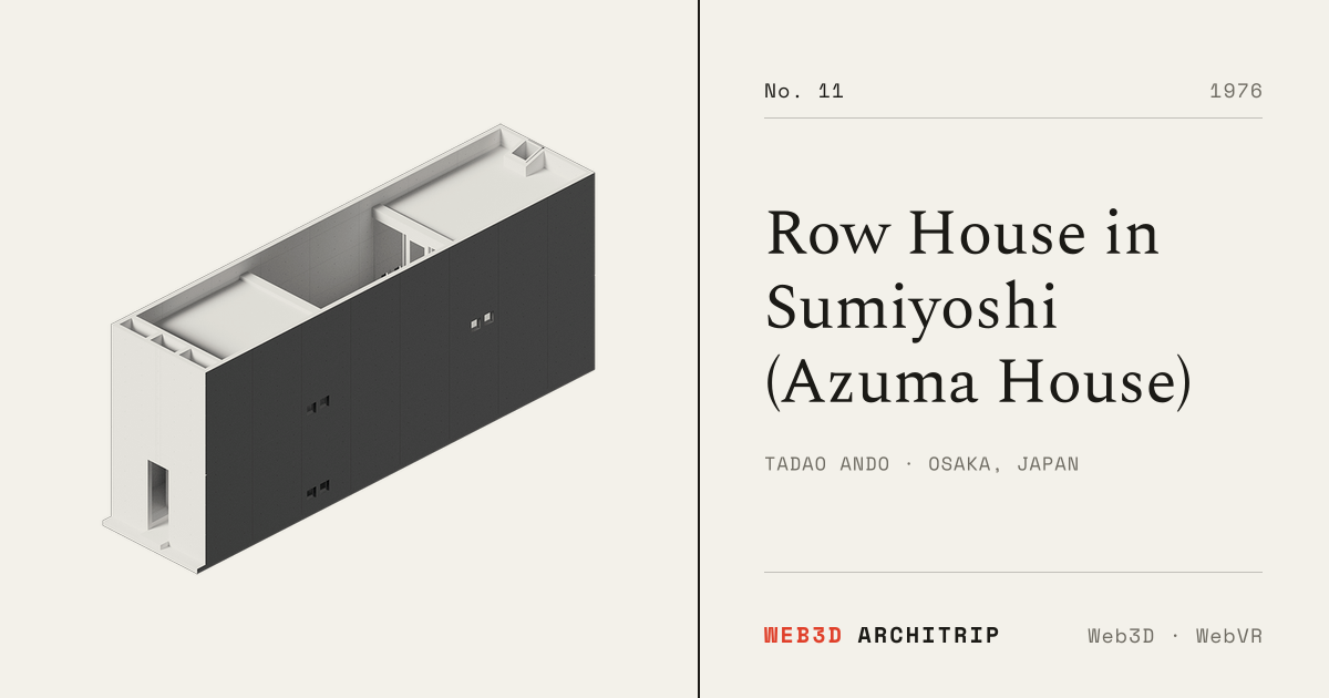 Row House in Sumiyoshi (Azuma House) · Tadao Ando | WEB3D ARCHITRIP
